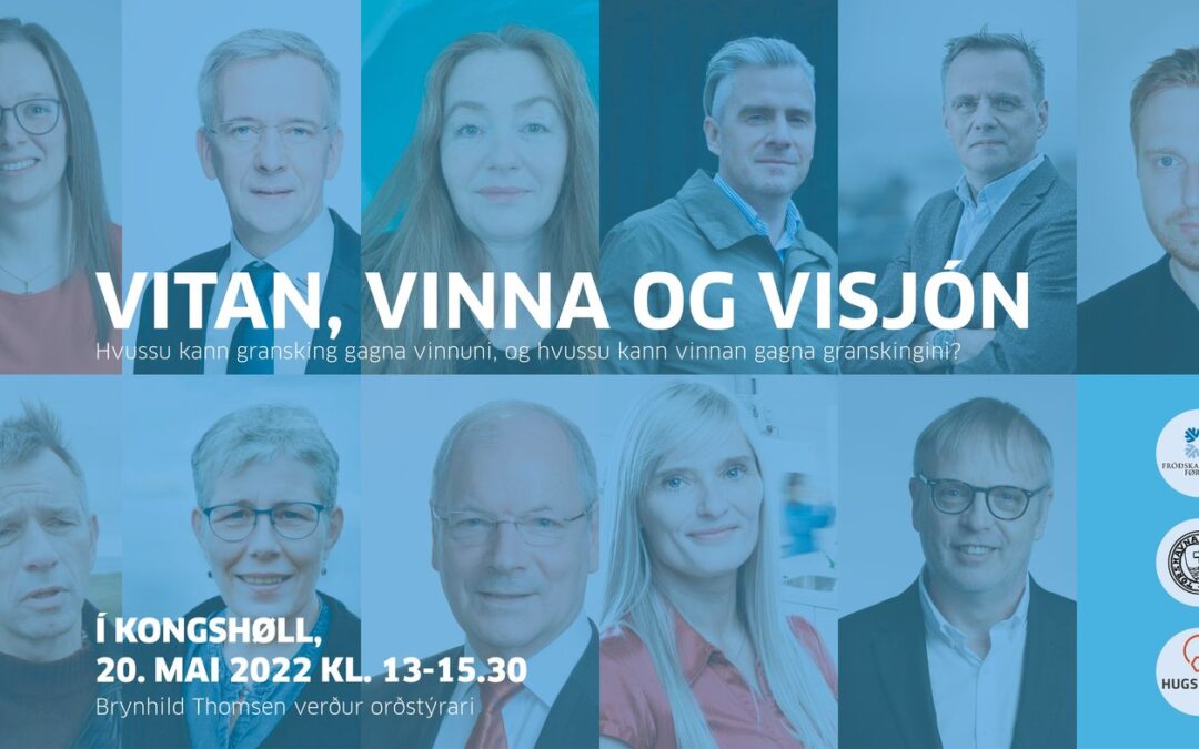 Vitan, Vinna og Visjón