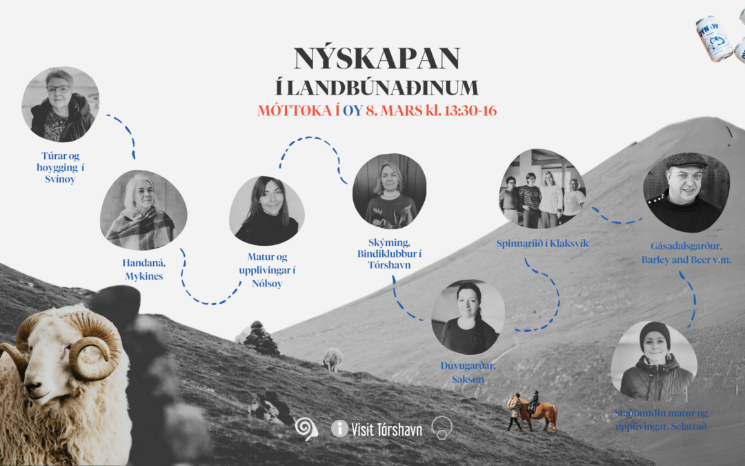 Móttøka – Nýskapan í landbúnaðarferðavinnuni