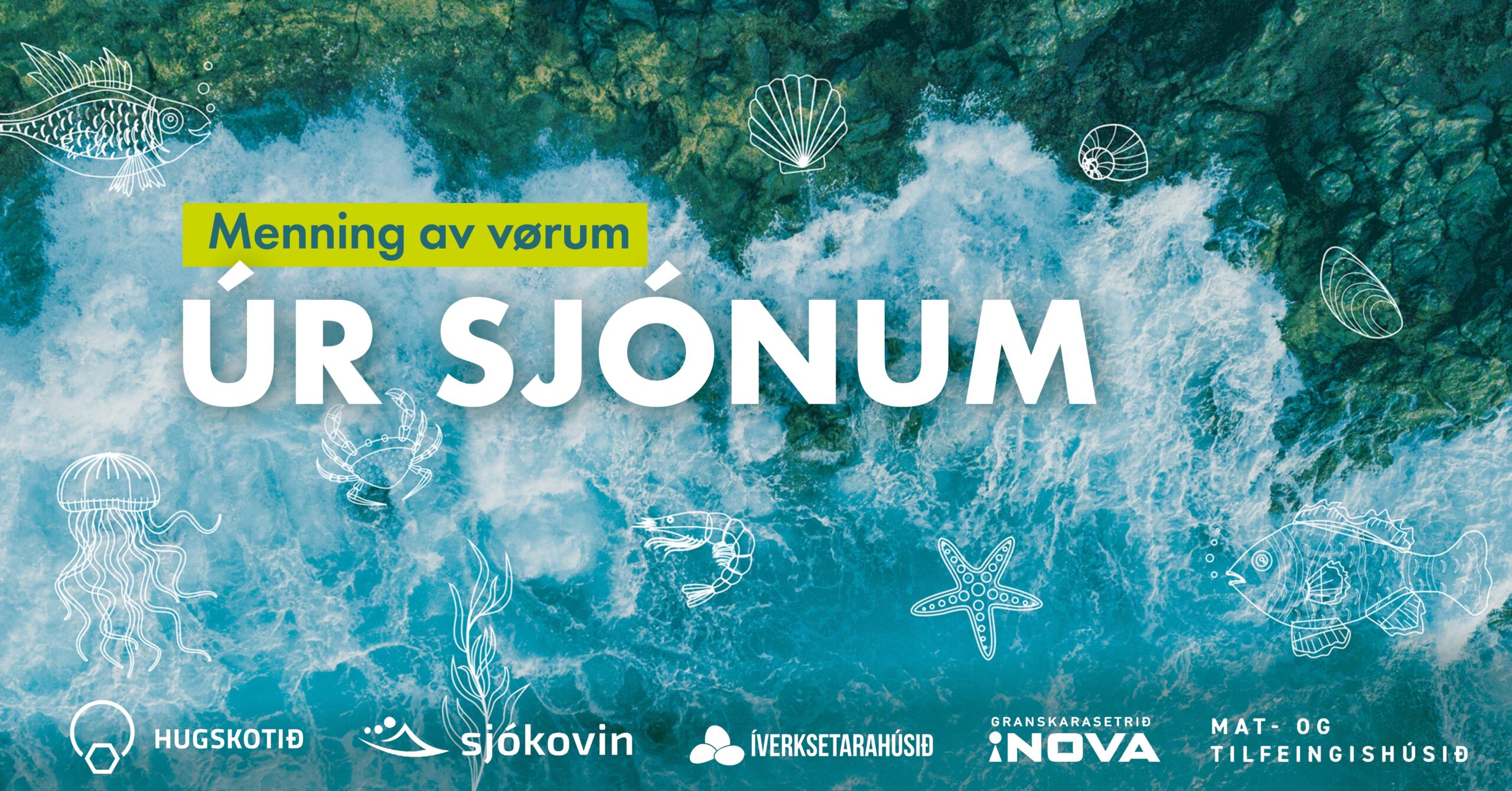 Nýtt átak skal fáa fleiri føroyskar vørur úr sjónum á marknaðin